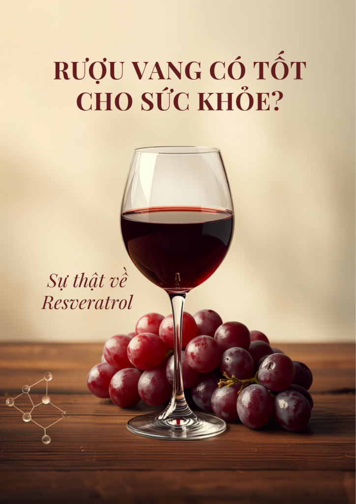 Ly rượu vang đỏ và nho, resveratrol trong vang