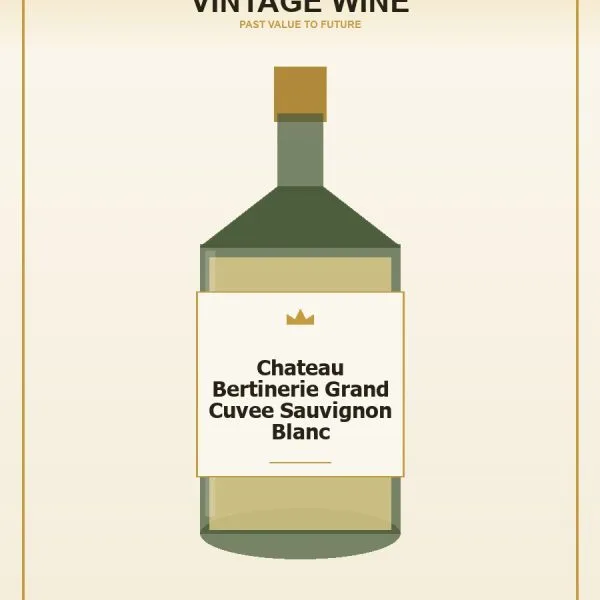 Chateau Bertinerie Grand Cuvee Sauvignon Blanc